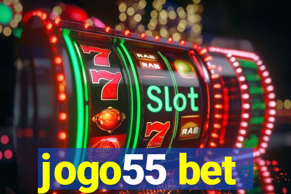 jogo55 bet